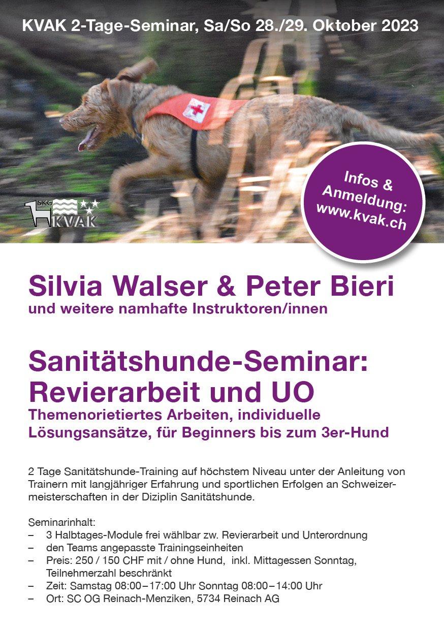 Sanitätshunde-Seminar: Revierarbeit und UO – mit Silvia Walser und Peter Bieri (2 Tage)